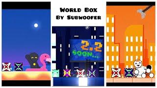 World Box - Subwoofer | Geometry Dash 2.11