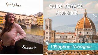 TOUT SAVOIR SUR FLORENCE : budget, bons plans, pass touristique...(GUIDE VOYAGE)