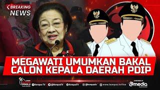 BREAKING NEWS - Ketum PDIP Megawati Umumkan Daftar Bakal Calon Kepala Daerah Pilkada 2024