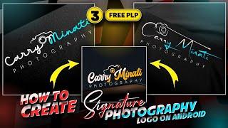 3 PLP File | how to make photography logo in pixellab | Atulzalaedits