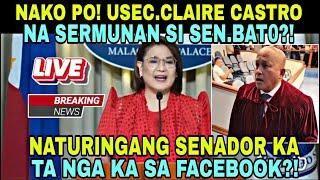 SEN.BAT0 DELAROSA SERMUNAN NI USEC.CLAIRE CASTRO?!