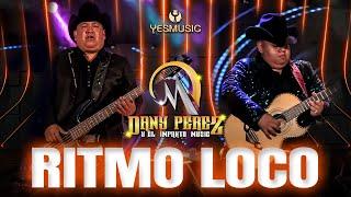 Dany Perez Y El Impakto Music "Ritmo Loco (Video Oficial)