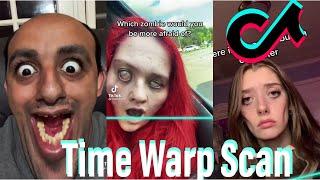 Time Warp Scan TikTok Compilation.