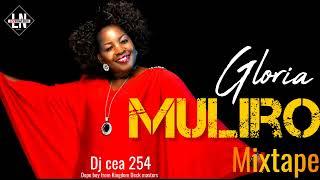 GLORIA MULIRO GOSPEL SONG MIX BY DJ CEA 254