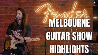 Melbourne Guitar Show | Australia's "Mini-NAMM" | Highlights