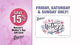 Boscov's Mother's Day 2023