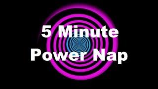 Hypnosis: 5 Minute Power Nap