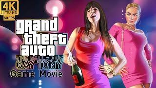 GTA IV The Ballad of Gay Tony - All Cutscenes (Game Movie) 4K Ultra 60 fps