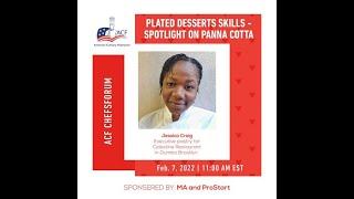 ACF ChefsForum: Plated Desserts Skills - Spotlight on Panna Cotta