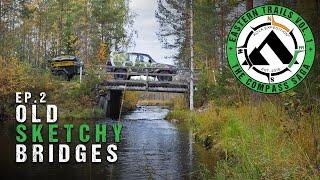 ETV1 Ep2 Sketchy Bridges And Remote Roads In Eastern Finland! | Land Cruiser 80 & Grand Cherokee WJ