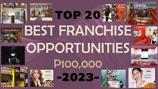 2023 TOP 20 FRANCHISE  100,000 Franchise Fee.