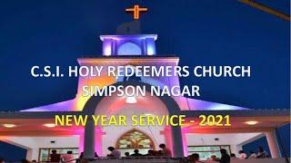C.S.I. HOLY REDEEMERS CHURCH - NEW YEAR SERVICE - 2021