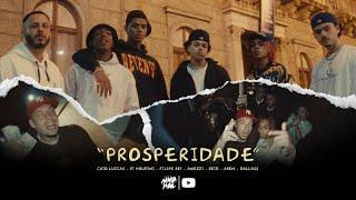 Prosperidade - Filipe Ret | Caio Luccas | PJ HOUDINI | Anezzi | Reid | AREN | Dallass