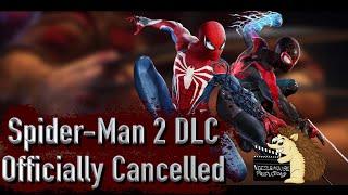 Spider Man 2 DLC Is Officially Cancelled