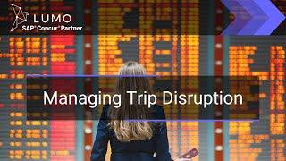 Trip Disruption Solutions - Lumo & SAP Concur