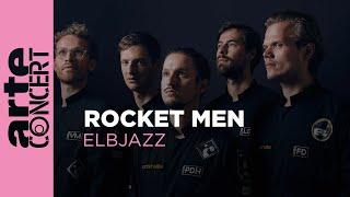 Rocket Men - Elbjazz Festival 2024 - ARTE Concert