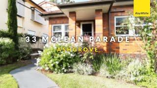 33 Mclean Parade, Ashgrove - Judi O'Dea Properties | Ray White Paddington