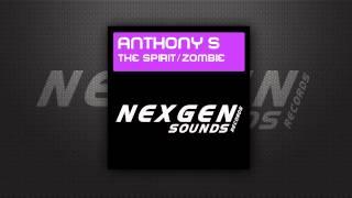 Anthony S - The Spirit [Available October 29]