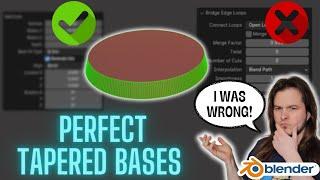 The best way to make a tapered round base