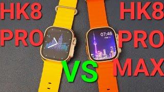 Comparison:HK8 PRO VS HK8 PRO MAX Smart watch-Which's Better Watch Ultra Copy?