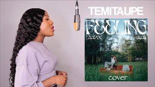 LADIPOE - Feeling feat. Buju (Cover by Temitaupe)