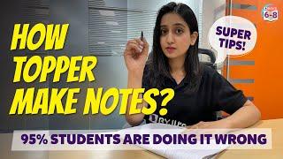 How Topper make notes? | Super Tips | Best Note Making Techniques to Score Better | BYJU'S