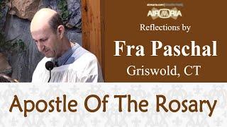 Fr. Patrick Peyton's Story - May 29 - Reflection - Fra Paschal