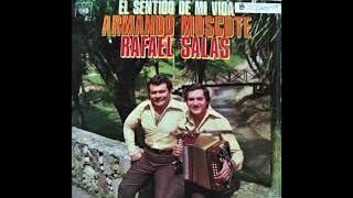 El Sentido De Mi Vida - Armando Moscote & Rafael Salas