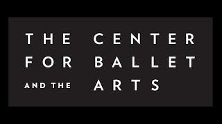 About The Center for Ballet and the Arts at New York University