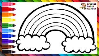 Comment Dessiner un Arc-en-ciel  Dessiner et Colorier un Arc-en-ciel  Dessins Pour les Enfants