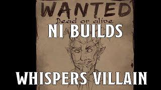 Whispers Villain Build | Nerd Immersion