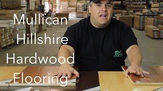 Mullican HillShire Hardwood Flooring - ReallyCheapFloors.com Sample Series