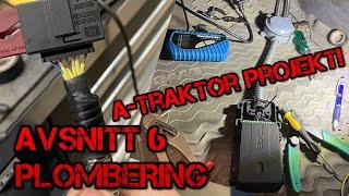 A-traktor projekt del 6 - Plombering