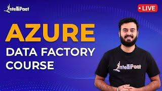 Azure Data Factory Course | Azure Data Factory Complete Tutorial | Azure Data Factory Training