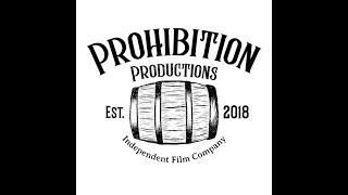 2022 Prohibition Productions Sizzle Reel