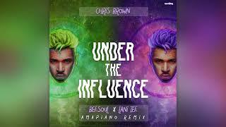 Chris Brown - Under The Influence (BeeSoul & Lani Tee Amapiano Remix)