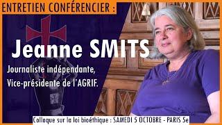 Colloque Loi Bioéthique - Entretien conférencier - Jeanne Smits