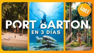 PORT BARTON EN 3 DÍAS | WELCOME TO EL MUNDO