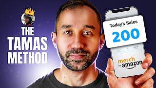 How I went from 50 to 200 SALES PER DAY! (Amazon Merch Ads Strategy) | The Tamas Method Tutorial