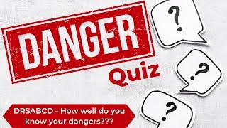 Danger Quiz