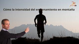 Cómo ajustar la intensidad del entrenamiento en montaña2