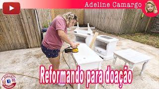 Reformando os moveis do lixo para doação