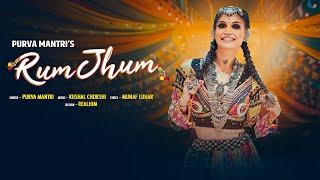 Rumjhum @PurvaMantriOfficial | Navratri Song 2023