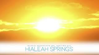 IGLESIA HIALEAH SPRINGS - Julio 10, 2024.