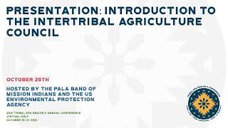 Panel: Introduction to the Intertribal Agriculture Council (10/20/21)