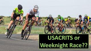 USACRITS or Midweek Racing??