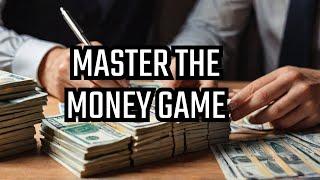 20 Rules to Master the Money Game: Double Your Wealth Secure Financial Freedom