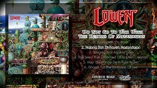 Lowen - Do Not Go To War With The Demons Of Mazandaran (Official Full Album Stream)