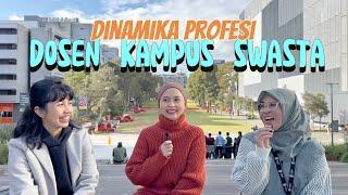 Academic Talks. Eps.8. Dinamika profesi dosen swasta: kesempatan, support kampus, dan tantangan