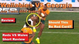 Review: Wallabies VS Georgia July Test 2024 Sydney. Reactions, Analysis & Recap
